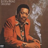 Bobby Bland - Dreamer
