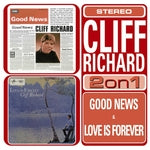 Cliff Richard - Love Is Forever / Good News