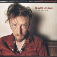 Beaver Nelson - Little Brother
