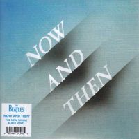 Beatles - Now And Then / Love Me Do