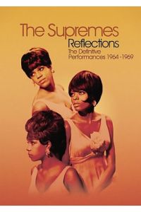 Supremes - Reflections The Definitive Performances 1964-1969
