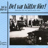 VA: - Det Var Bättre Förr ! Vol. 5A 1951-1955