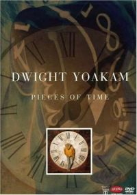 Dwight Yoakam - Pieces Of Time