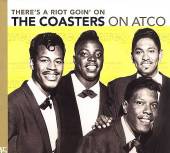 Coasters - There's A Riot Goin' On - The Coasters On Atco 4CD