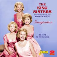 King Sisters - Imagination 2CD