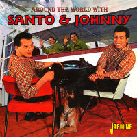 Santo & Johnny - Around The World With