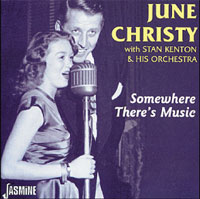 June Christy with Stan Kenton & His Orchestra - Somewhere There's Music