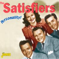 Satisfiers - Personality!