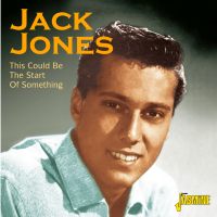 Jack Jones - This Could Be The Start Of Something