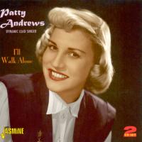 Patty Andrews - I'll Walk Alone 2CD