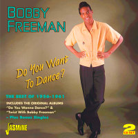 Bobby Freeman - Do You Want To Dance ? 2CD
