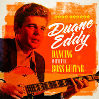 Duane Eddy - Dancing With The Boss Guitar 2CD