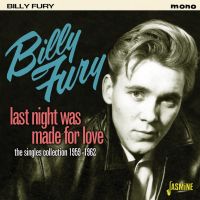 Billy Fury - Last Night Was Made For Love- The Singles Collection 1959-62