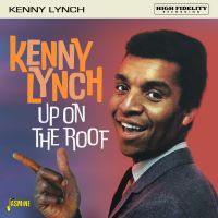 Kenny Lynch - Up On The Roof