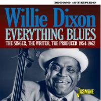 Willie Dixon - Everything Blues