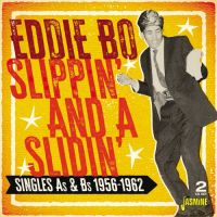Eddie Bo - Slippin' And A Slidin' - Singles As & Bs 1956-62 2CD