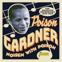Poison Gardner - Noisen With Poison