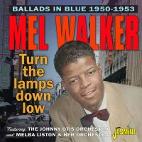 Mel Walker - Ballads In Blue 1950-1953