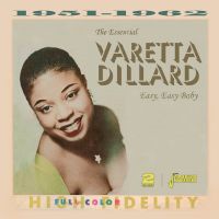 Varetta Dillard - Easy, Easy Baby - The Essential Varetta Dillard 2CD