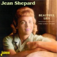 Jean Shepard - Beautiful Lies - The Early Years