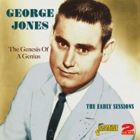 George Jones - The Genesis Of A Genius - The Early Sessions 2CD