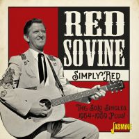 Red Sovine - Simply Red - The Solo Singles - 1954-1959 Plus!