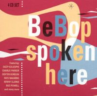 VA: - Be Bop Spoken Here 4 CD Box