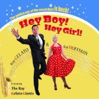 Ray Gelato & Kai Hoffman - Hey Boy ! Hey Girl