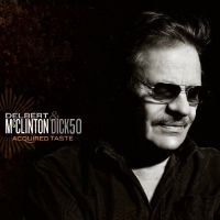 Delbert McClinton & Dick 50 - Acquired Taste 2CD