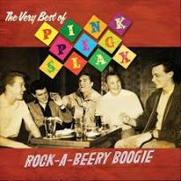 Pink Peg Slax - Rock-A-Beery Boogie - The Very Best Of