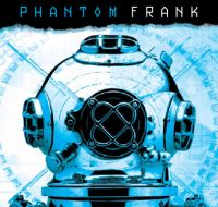 Phantom Frank - Phantom Frank