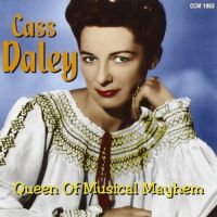Cass Daley - Queen Of Musical Mayhem
