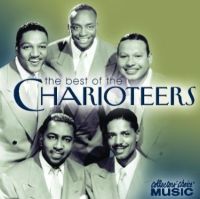 Charioteers - The Best Of The Charioteers