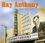 Ray Anthony And His Orchestra - Live From Pallaudium