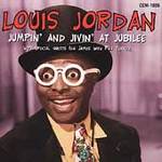 Louis Jordan - Jumpin' And Jivin' At Jubilee