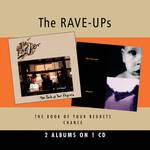 Rave-Ups - The Book Of Your Regrets / Chance