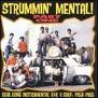 VA: - Strummin' Mental Part One