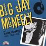 Big Jay McNeely - The Deacon, Unabridged Vol. 3: 1953-1955