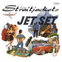 Los Straitjackets - Jet Set