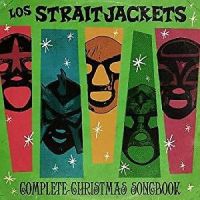 Los Straitjackets - Complete Christmas Songbook 2LP