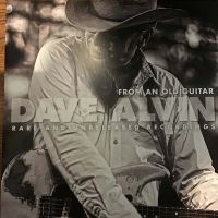 Dave Alvin - From An Old Guitar: Rare And Unreleased Recordings 2LP