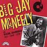 Big Jay McNeely - The Deacon, Unabridged Vol. 1: 1948-50