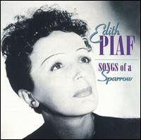 Edith Piaf - Songs Of A Sparrow 2CD