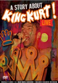 King Kurt - A Story About King Kurt - Live