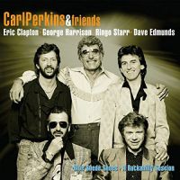 Carl Perkins and Friends - Blue Suede Shoes - A Rockabilly Session 2CD