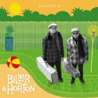 Biller and Horton - Texotica