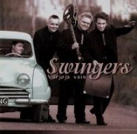 Swingers - Varjoja Vain