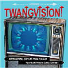 VA: - Twangvision