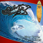 Silver Hawks - Surf Coast To Coast