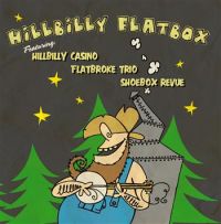 VA: - Hillbilly Flatbox